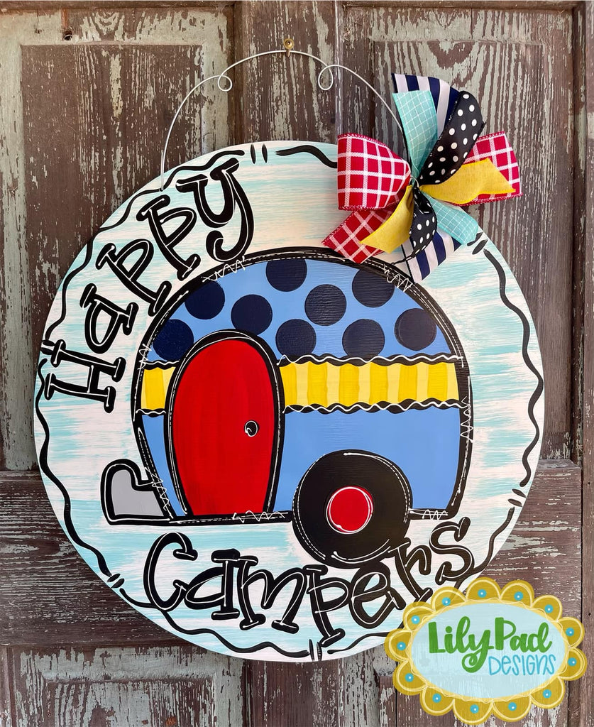 Happiest campers round - Door Hanger