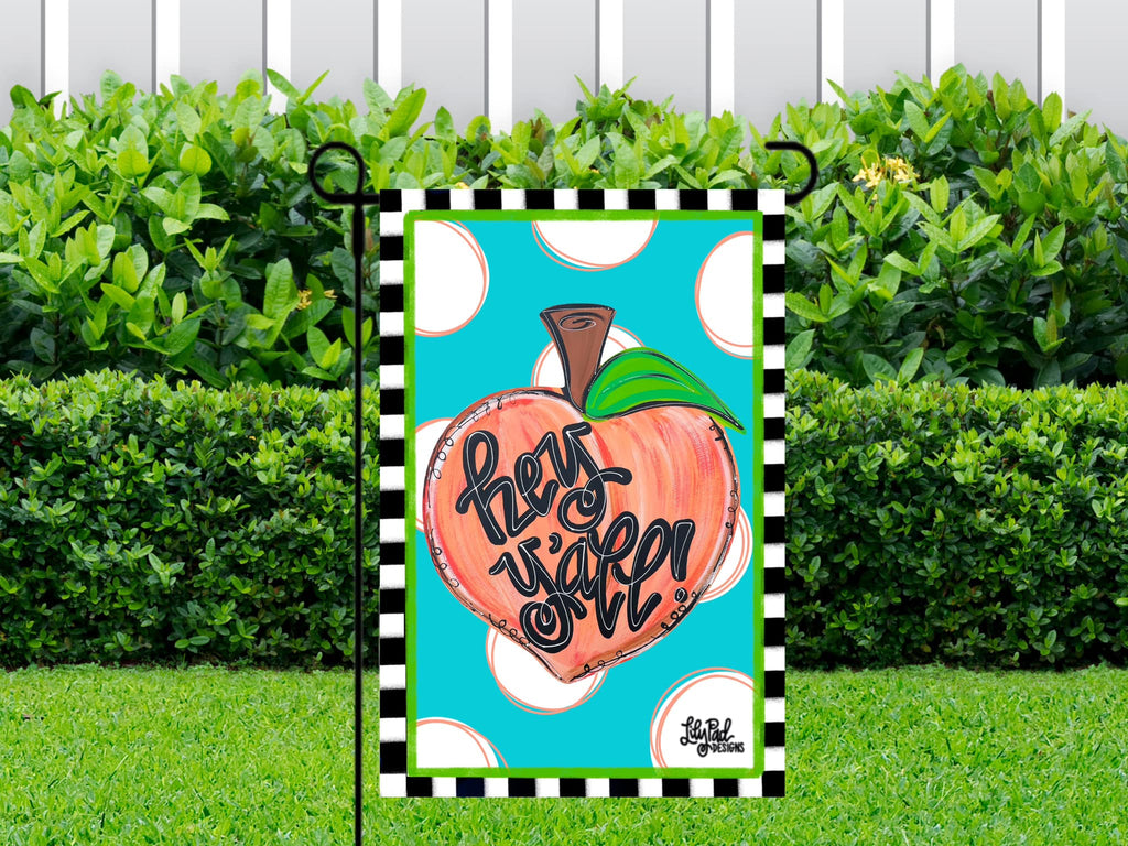 Hey y’all peach - Garden Flag