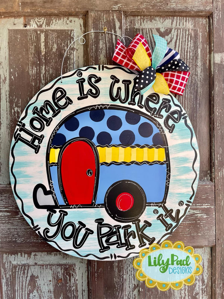 Home is where you park it round - Door Hanger