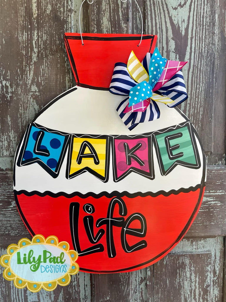 Lake life bobber - Door Hanger