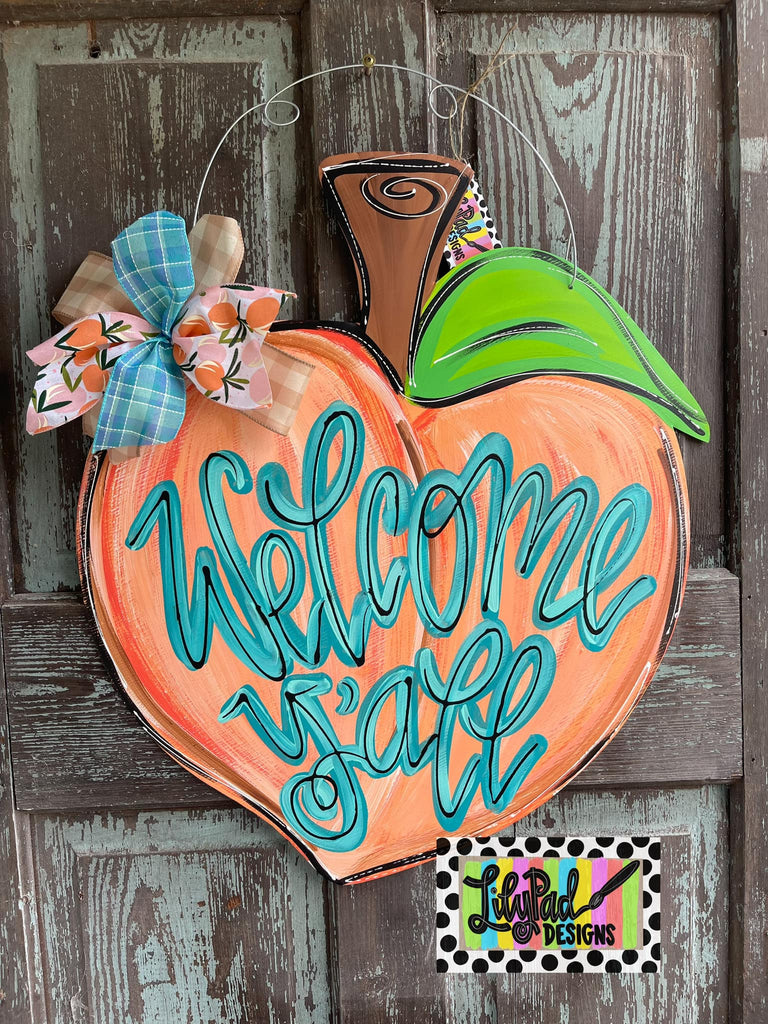 Welcome y’all peach - Door Hanger